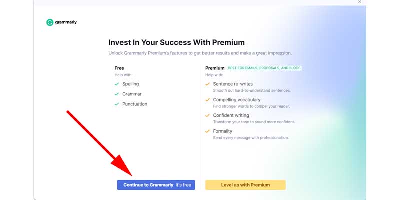 「Continue to Grammarly it's free」をクリックします。